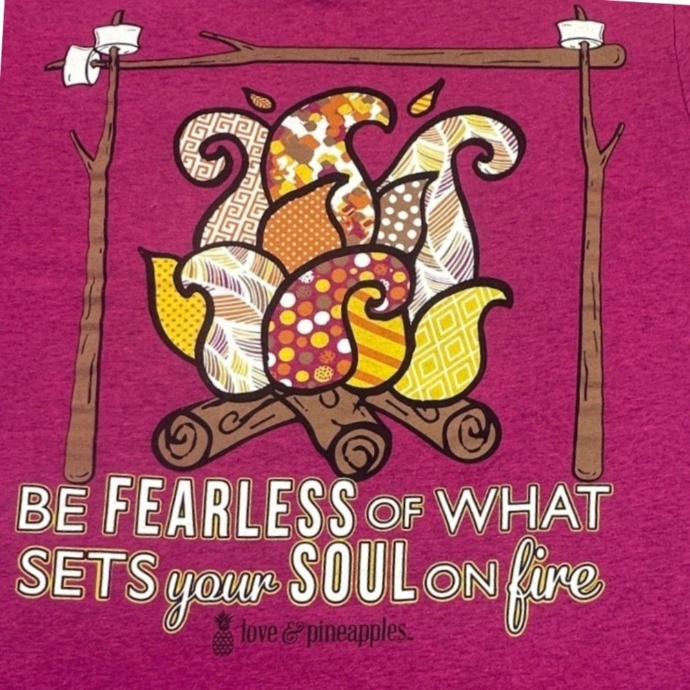 Love & Pineapples Shirt Women's Small Pink Campfire Graphic Tee Be Fearless